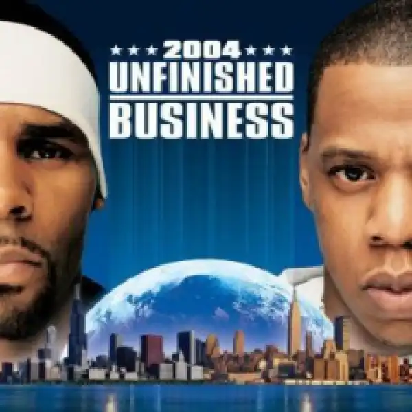 JAY Z X R. Kelly - Don’t Let Me Die